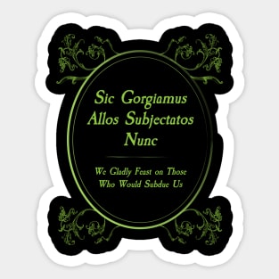 Addams Family Credo- Sticker